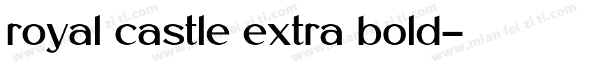 royal castle extra bold字体转换